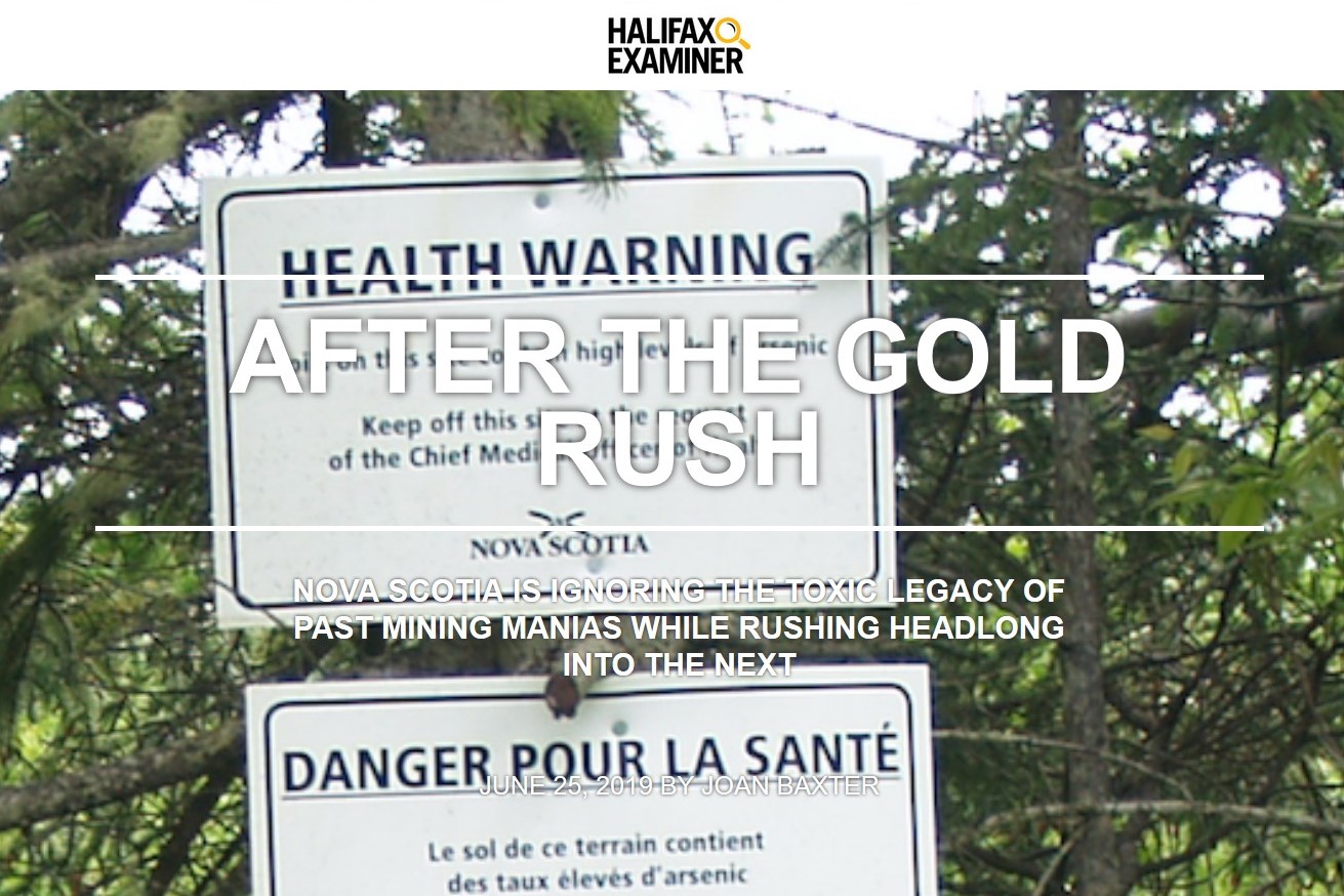 Halifax Examiner headine "Gold Rush" superimposed on arsenic health warning signs at Montague.